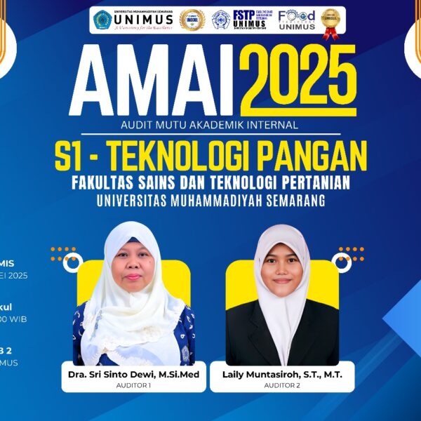 Audit Mutu Akademik Internal Prodi Teknologi Pangan; Menjaga Mutu Unggul